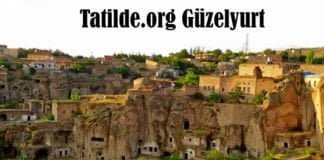 Batı Kapadokya – Aksaray / Güzelyurt Gezilecek Yerler