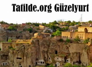 Batı Kapadokya – Aksaray / Güzelyurt Gezilecek Yerler